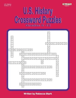 Krížovky z dejín USA pre ročníky 5-12 - U.S. History Crossword Puzzles Grades 5-12
