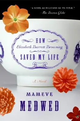 Ako mi Elizabeth Barrett Browningová zachránila život - How Elizabeth Barrett Browning Saved My Life