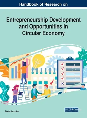 Príručka o výskume rozvoja podnikania a príležitostí v obehovom hospodárstve - Handbook of Research on Entrepreneurship Development and Opportunities in Circular Economy
