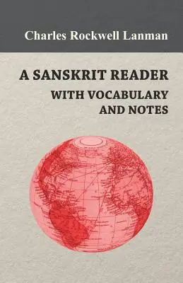 Čítanka sanskrtu - so slovníkom a poznámkami - A Sanskrit Reader - With Vocabulary And Notes
