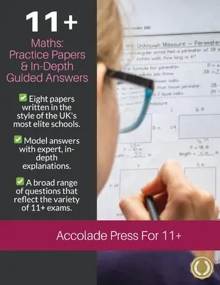 Matematika 11+: Practice Papers & In-Depth Guided Answers: Praktické otázky a odpovede s podrobným návodom: Druhý diel: Practice Papers & In - 11+ Maths: Practice Papers & In-Depth Guided Answers: Practice Papers & In-Depth Guided Answers: Volume Two: Practice Papers & In