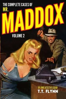 Kompletné prípady pána Maddoxa, 2. diel - The Complete Cases of Mr. Maddox, Volume 2