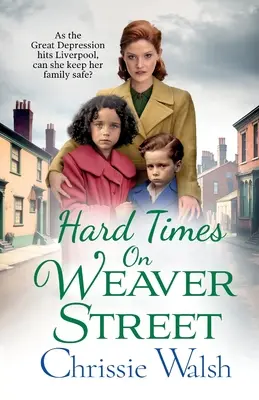 Ťažké časy na Weaver Street - Hard Times on Weaver Street