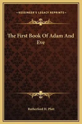 Prvá kniha Adama a Evy - The First Book Of Adam And Eve