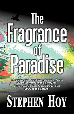 Vôňa raja - The Fragrance of Paradise