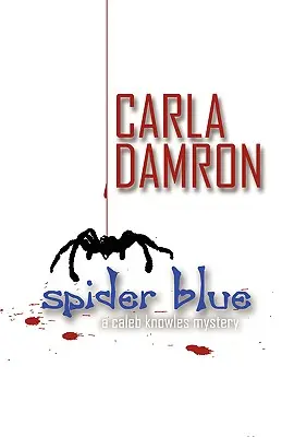 Modrý pavúk - Spider Blue