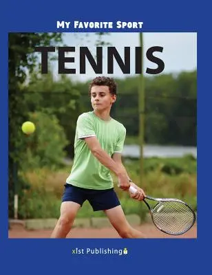 Môj obľúbený šport: Tenis - My Favorite Sport: Tennis