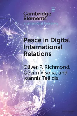 Mier v digitálnych medzinárodných vzťahoch - Peace in Digital International Relations