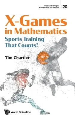 X Games v matematike: Športový tréning, ktorý má význam! - X Games in Mathematics: Sports Training That Counts!