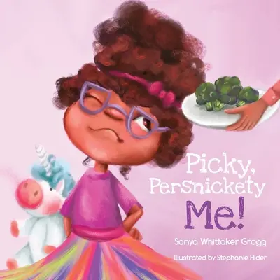 Vychytralý, prefíkaný ja! - Picky, Persnickety Me!