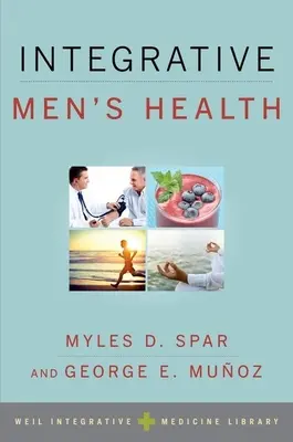 Integratívne zdravie mužov - Integrative Men's Health