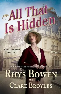 Všetko, čo je skryté: Záhada Molly Murphyovej - All That Is Hidden: A Molly Murphy Mystery