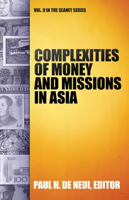 Zložitosti peňazí a misií v Ázii (Seanet 9) - Complexities of Money and Missions in Asia (Seanet 9)