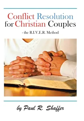 Riešenie konfliktov pre kresťanské páry - Conflict Resolution for Christian Couples