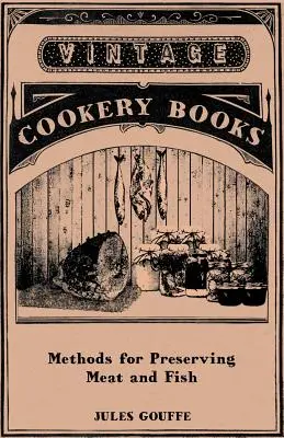 Metódy konzervovania mäsa a rýb - Methods for Preserving Meat and Fish