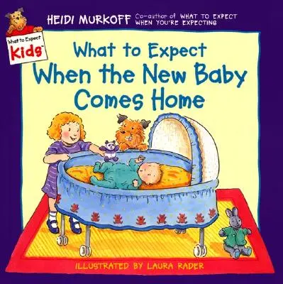 Čo môžete očakávať, keď príde domov nové dieťa - What to Expect When the New Baby Comes Home