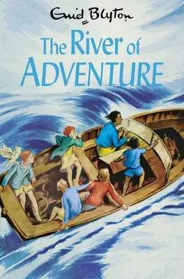 Rieka dobrodružstva: 8. zväzok - The River of Adventure: Volume 8