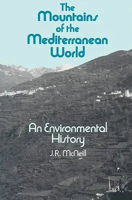 Hory stredomorského sveta - The Mountains of the Mediterranean World