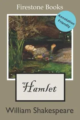 Hamlet: Vydanie vhodné na pripomienkovanie - Hamlet: Annotation-Friendly Edition