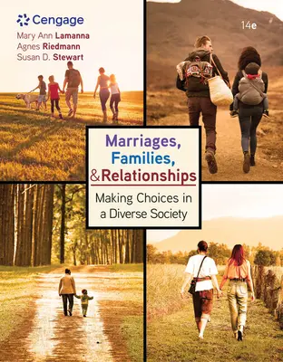 Manželstvá, rodiny a vzťahy:: Vzťahy a manželstvá: rozhodovanie v rôznorodej spoločnosti - Marriages, Families, and Relationships:: Making Choices in a Diverse Society