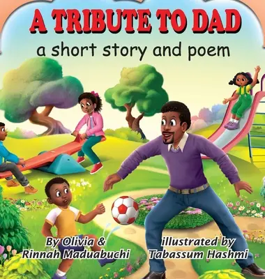 Pocta otcovi. Krátky príbeh a báseň - A Tribute to Dad. A short story and poem