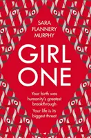 Girl One - elektrizujúci triler pre fanúšikov The Power a Vox - Girl One - The electrifying thriller for fans of The Power and Vox