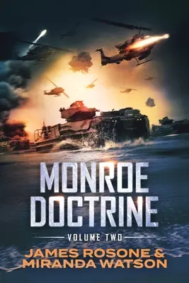 Monroeova doktrína: Monroeova kniha: zväzok II - Monroe Doctrine: Volume II
