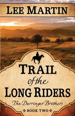 Stezka dlhých jazdcov - Trail of the Long Riders