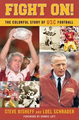 Bojujte ďalej! Farebný príbeh amerického futbalu - Fight On!: The Colorful Story of Usc Football