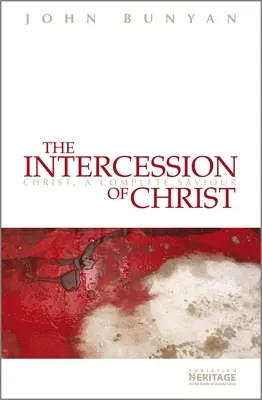 Príhovor Krista: Kristus, úplný spasiteľ - The Intercession of Christ: Christ, a Complete Saviour