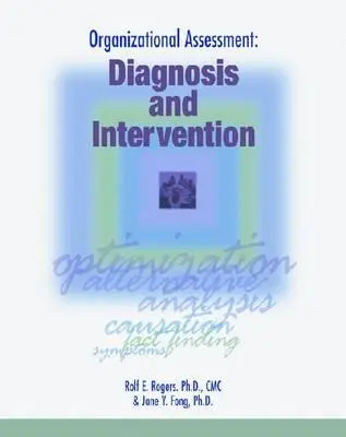 Hodnotenie organizácie: Diagnostika a intervencia - Organizational Assessment: Diagnosis and Intervention
