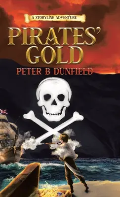 Pirátske zlato: Príbehové dobrodružstvo - Pirates' Gold: A Storyline Adventure