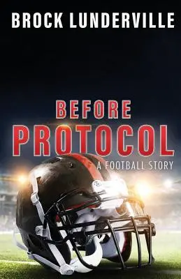 Pred protokolom: Futbalový príbeh - Before Protocol: A Football Story