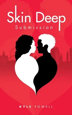 Hlboké podanie kože - Skin Deep Submission