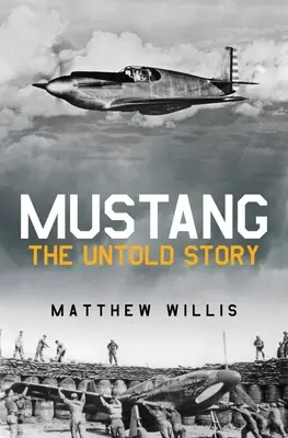 Mustang: Mustang: Nevypovedaný príbeh - Mustang: The Untold Story