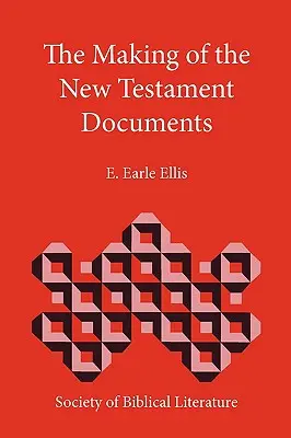 Tvorba dokumentov Nového zákona - The Making of the New Testament Documents
