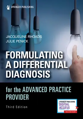 Formulovanie diferenciálnej diagnózy pre poskytovateľov v pokročilej praxi - Formulating a Differential Diagnosis for the Advanced Practice Provider