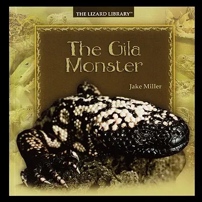 Príšera Gila - The Gila Monster