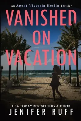 Zmizol na dovolenke - Vanished on Vacation