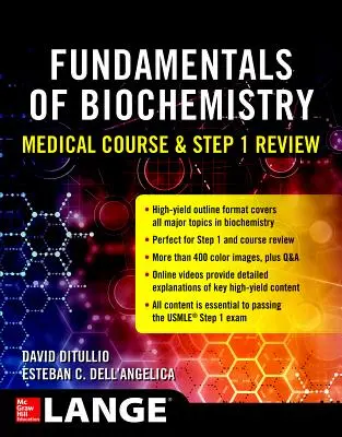 Základy biochémie Lekársky kurz a prehľad 1. kroku - Fundamentals of Biochemistry Medical Course and Step 1 Review