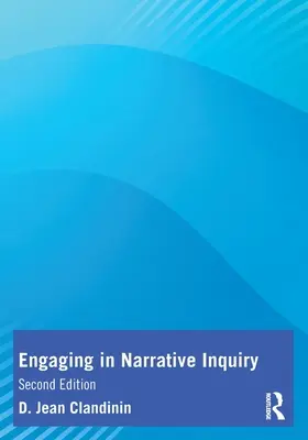 Zapojenie sa do naratívneho skúmania - Engaging in Narrative Inquiry