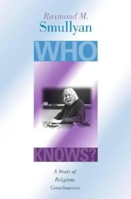 Kto to vie? Štúdia o náboženskom vedomí - Who Knows?: A Study of Religious Consciousness