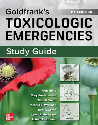 Študijná príručka pre Goldfrank's Toxicologic Emergencies, 11. vydanie - Study Guide for Goldfrank's Toxicologic Emergencies, 11th Edition