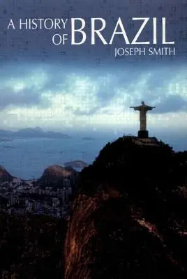 Dejiny Brazílie - A History of Brazil