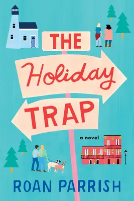 Dovolenková pasca - The Holiday Trap