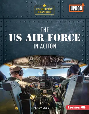 Vzdušné sily USA v akcii - The US Air Force in Action