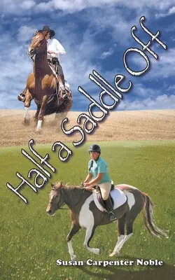 Polovičné sedlo - Half a Saddle Off