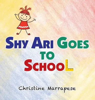 Plachý Ari ide do školy - Shy Ari Goes to School