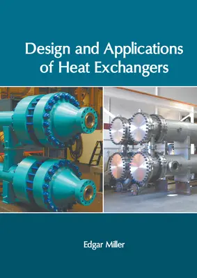 Návrh a aplikácie výmenníkov tepla - Design and Applications of Heat Exchangers