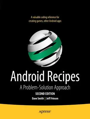 Recepty pre Android: Prístup k riešeniu problémov - Android Recipes: A Problem-Solution Approach